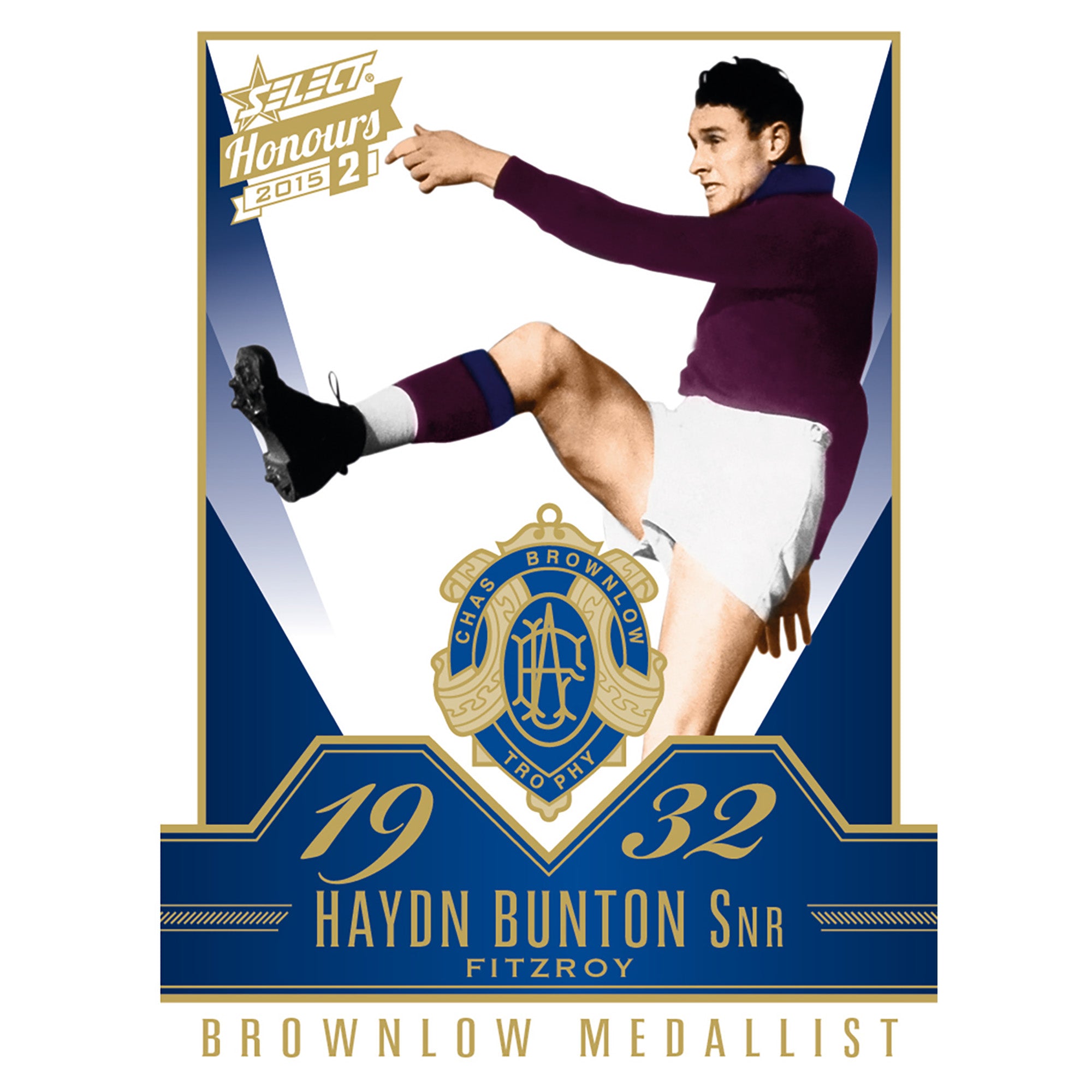 AFL Select Australia 2015 Honours 2 - Brownlow Gallery Haydn Bunton Snr Fitzroy BG58