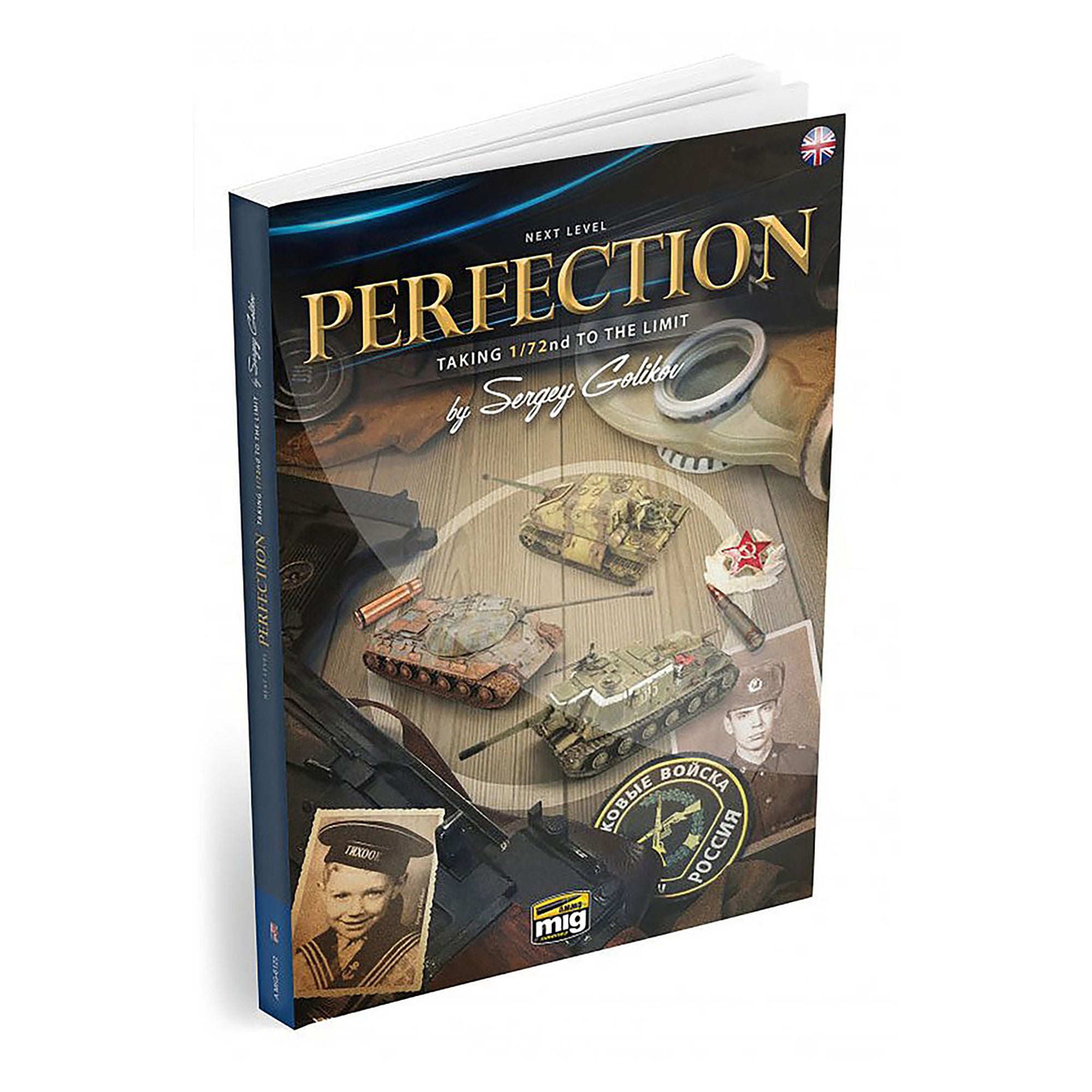 AMMO by Mig Jimenez 6122 Next Level: Perfection - Taking 1/72nd To The Limit Book (English)